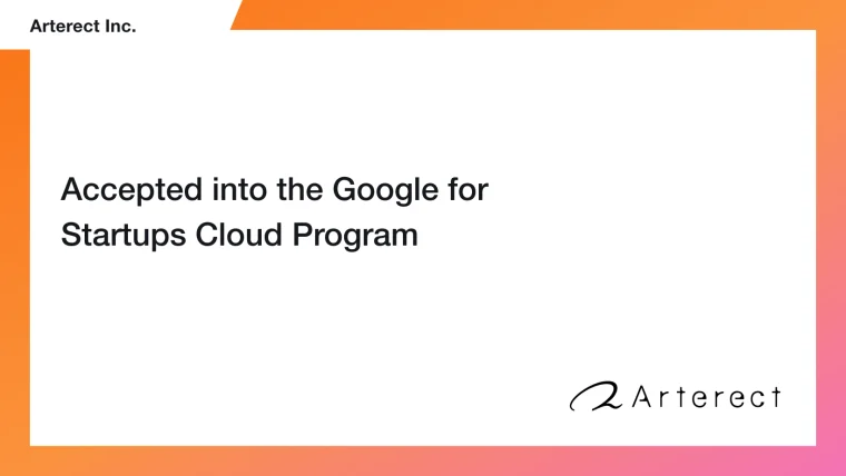 Accepted into the Google for Startups Cloud Program